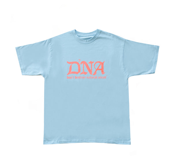 DON'T DESTROY NATURAL AREAS SHIRT