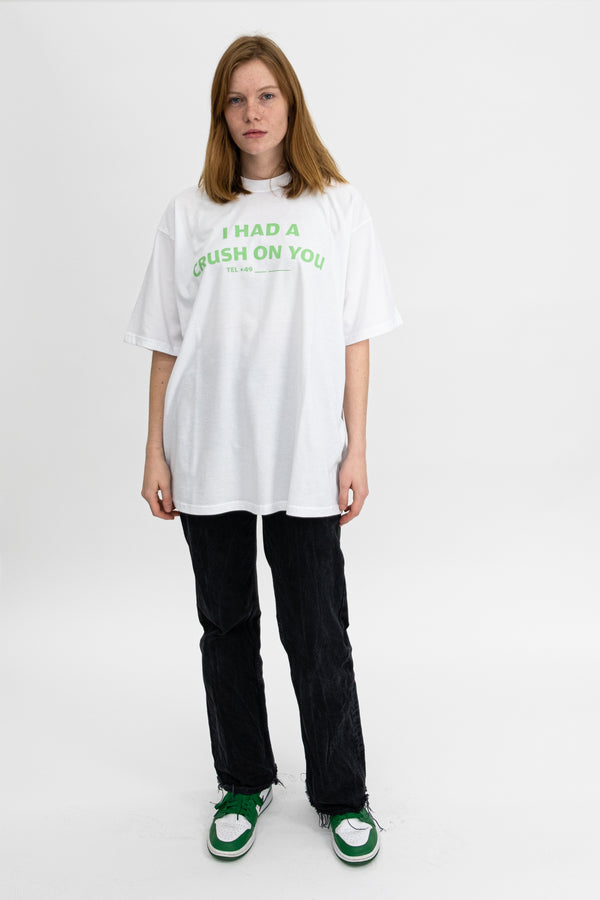 I HAD A CRUSH ON YOU SHIRT GREEN