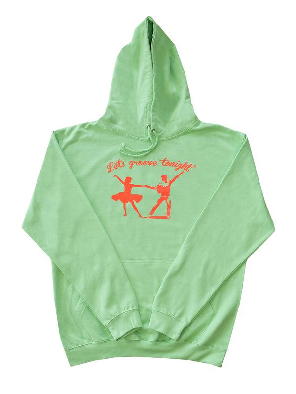 LETS GROOVE TONIGHT HOODIE